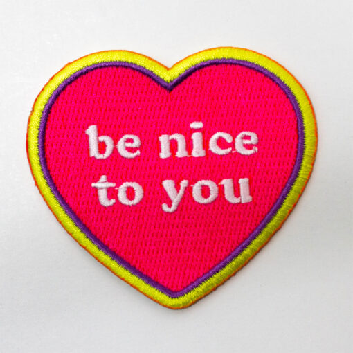 Woke Be Nice To You Heart Embroidered Patch
