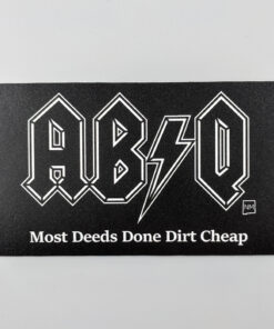 Black Most Deeds Done Dirt Cheap Sticker by D Goone