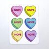 Nope - Valentines Sweethearts-Sticker sheet